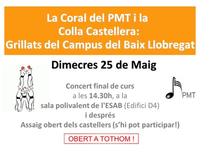 25 de maig de 2016 - Concert de la Coral del PMT i Colla Castellera Grillats del CBL